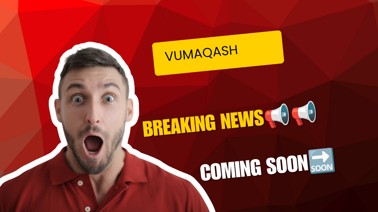 VUMAQASH - INTRODUCTION 