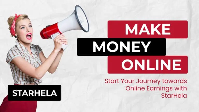 How to Earn Money Online with Starhela Agencies in Kenya & Africa: 2026 Complete Guide
