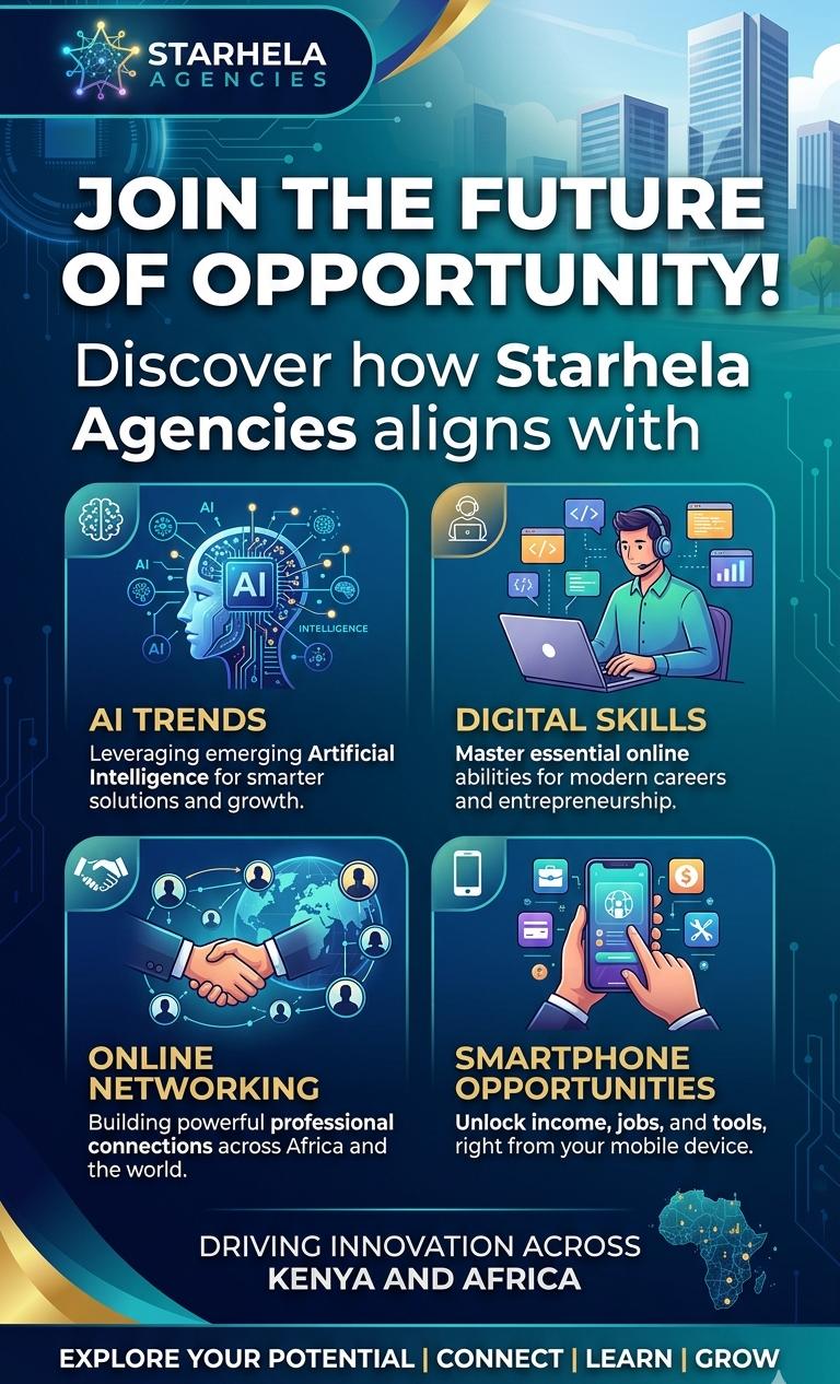 HOW STARHELA AGENCIES IS CONNECTING YOUTH TO AI AND DIGITAL OPPORTUNITIES IN KENYA 2026